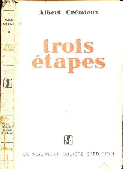 TROIS ETAPES