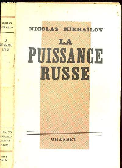 LA PUISSANCE RUSSE