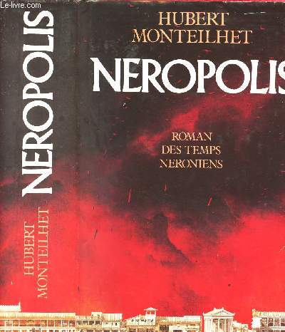 NEROPOLIS - ROMAN DES TEMPS NERONIENS