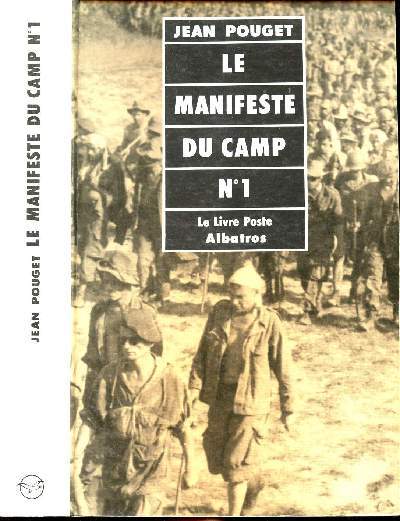 LE MANIFESTE DU CAMP N1 - RECIT