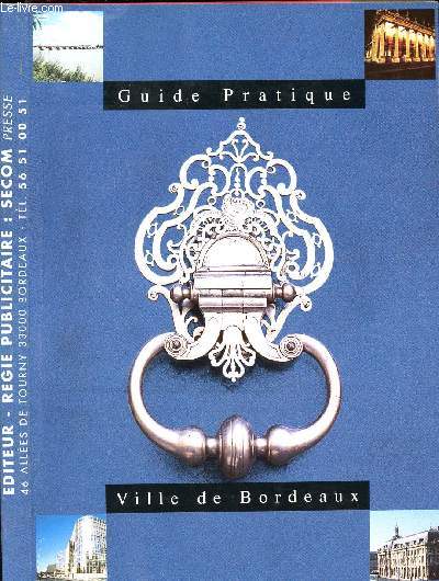 GUIDE PRATIQUE - VILLE DE BORDEAUX