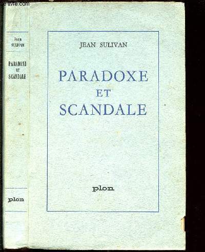 PARADOXE ET SCANDALE