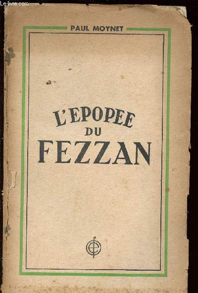 L'EPOPEE DU FEZZAN