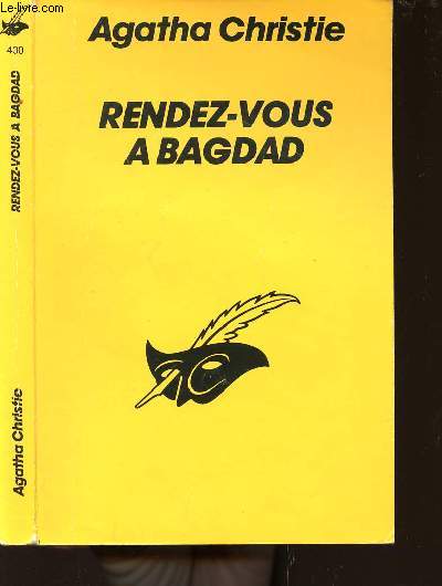 RENDEZ-VOUS A BAGDAD - COLLECTION LE MASQUE N430