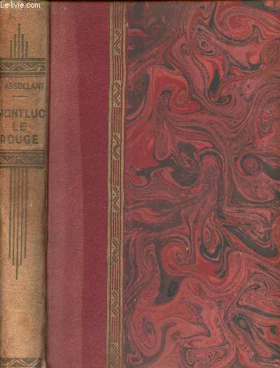 MONTLUC LE ROUGE - BIBLIOTHEQUE DES ECOLES ET DES FAMILLES