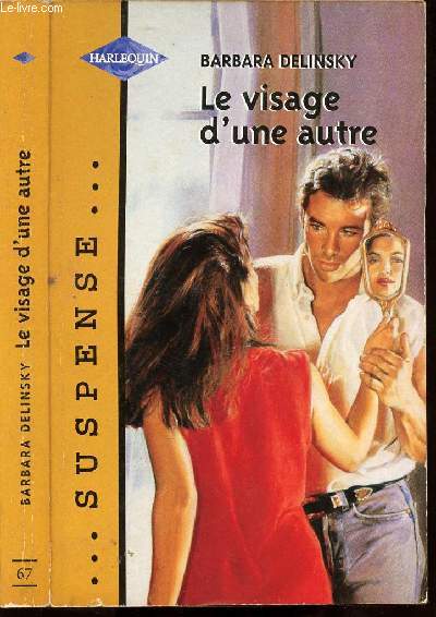 LE VISAGE D'UNE AUTRE - COLLECTION SUSPENSE N67