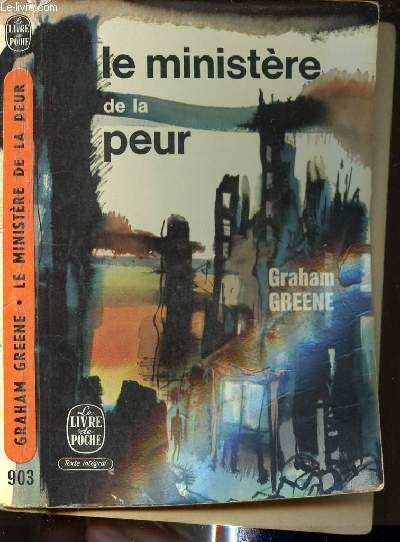 LE MINISTERE DE LA PEUR - LE LIVRE DE POCHE N903