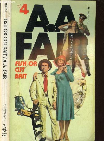 FISH OR CUT BAIT - A.A. FAIR