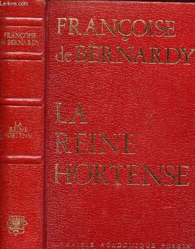LA REINE HORTENSE (1783-1837)