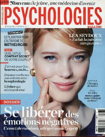 PSYCHOLOGIES MAGAZINE - N333 - octobre 2013 / La Seydoux 