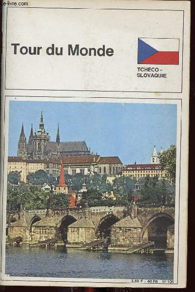 TOUR DU MONDE N106 - TCHECOSLOVAQUIE / Bohme, Moravie, Solvaquie / les Tchques et les Slovaques, destins diffrents / Jean Huss, pionnier du protestantisme / la guerre de trente ans...