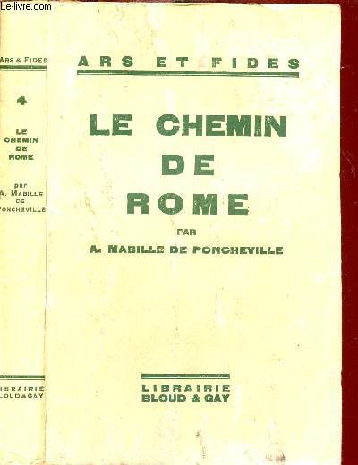 LE CHEMIN DE ROME - ARS ET FIDES