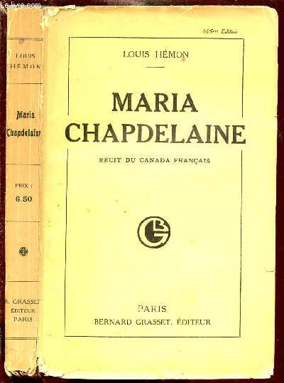 MARIA CHAPDELAINE - RECIT DU CANADA FRANCAIS