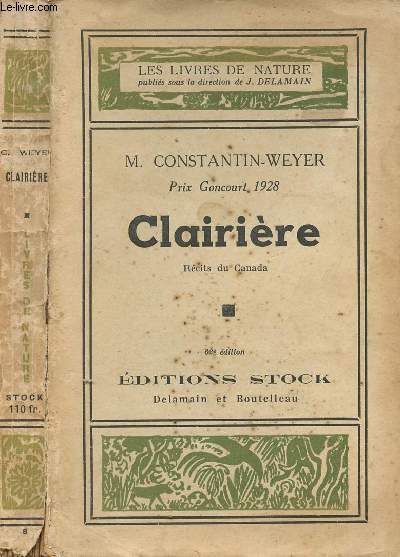 CLAIRIERE - RECITS DU CANADA- LES LIVRES DE NATURE