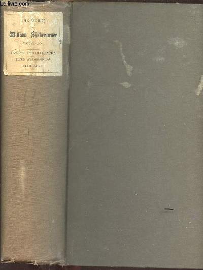 THE WORKS OF WILLIAM SKAKESPEARE - EXEMPLAIRE NUMEROTE