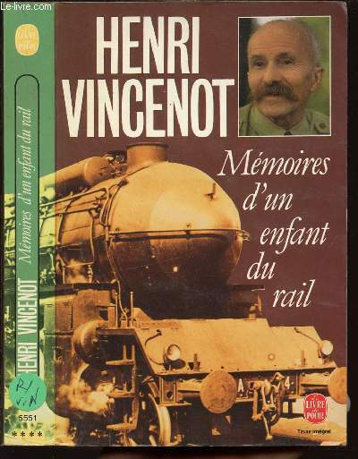 MEMOIRES D'UN ENFANT DU RAIL - LE REMPART DE LA MISERICORDE - LE LIVRE DE POCHE - TEXTE INTEGRAL