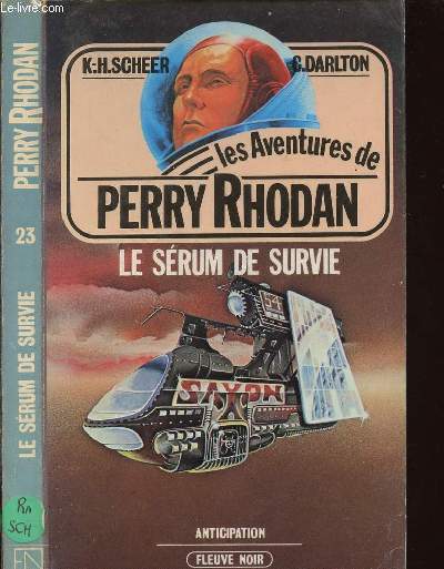 LES AVENTURES DE PERRY RHODAN - LE SERUM DE SURVIE