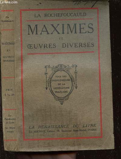MAXIMES ET OEUVRES DIVERSES - TOUS LES CHEFS D'OEUVRES DE LA LITTERATURE FRANCAISE