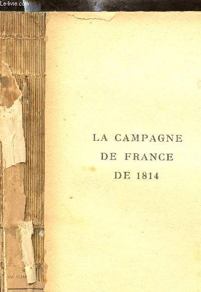 LA CAMPAGNE DE 1814