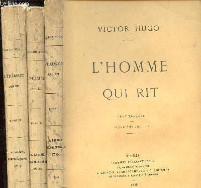 L HOMME QUI RIT : EN 3 VOLUMES : TOMES II, III,IV - TOMAISON INCOMPLETE