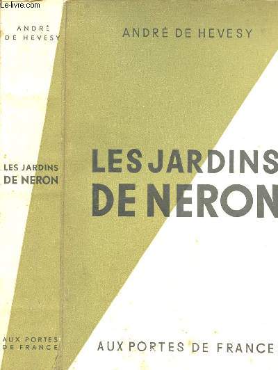 LES JARDINS DE NERON