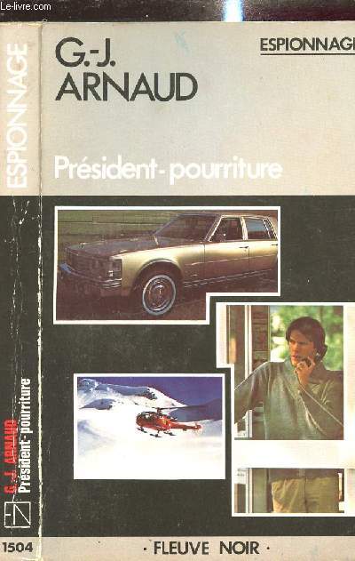 PRESIDENT-POURRITURE