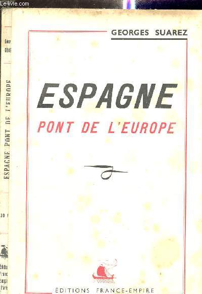 ESPAGNE PONT DE L EUROPE