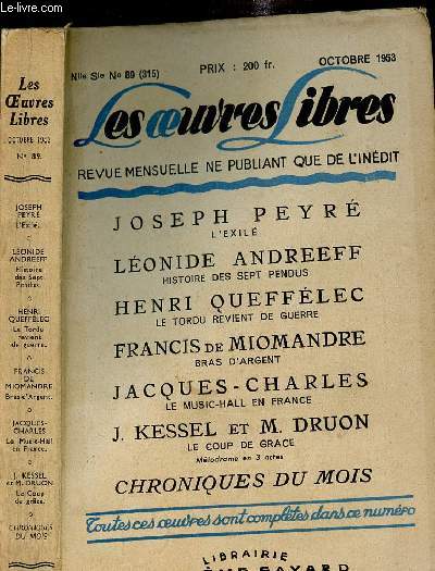 LES OEUVRES LIBRES - REVUE MENSUELLE NE PUBLIANT QUE L INEDIT