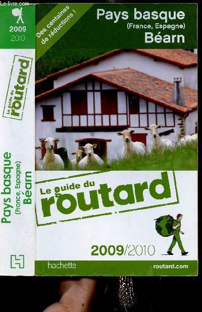 LE GUIDE DU ROUTARD - PAYS BASQUE (BEARN)