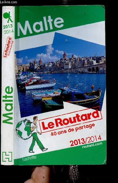 LE ROUTARD (40 ANS DE PARTAGE)- MALTE