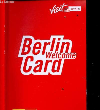 BERLIN WELCOME CARD - GUIDE 2016