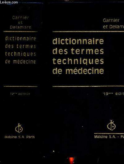 DICTIONNAIRE DES TERMES TECHNIQUES DE MEDECINE