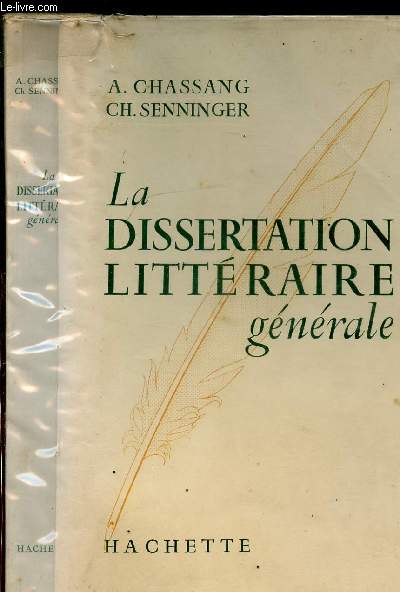 LA DISSERTATION LITTERAIRE GENERALE
