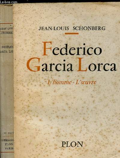 FEDERICO GARCIA LORCA - L HOMME / L OEUVRE