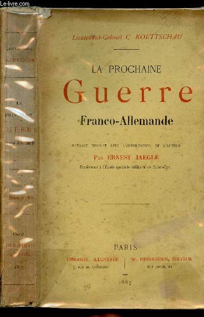 LA PROCHAINE GUERRE FRANCO-ALLEMANDE