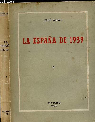 LA ESPANA DE 1939