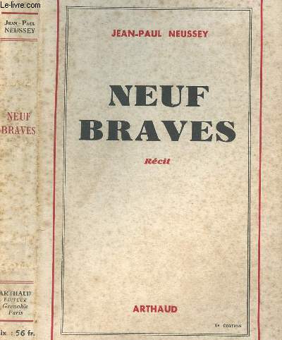 NEUF BRAVES