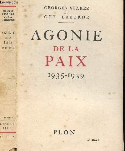 AGONIE DE LA PAIX 1935-1939