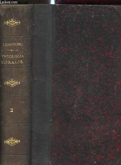 THEOLOGIA MORALIS / TOME II