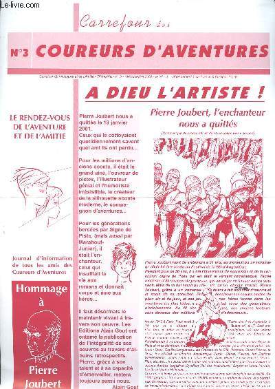 COUREURS D AVENTURES N3 - DU 1ER TRIMESTRE 2002 / A Dieu l artiste, Hommage a Pierre Joubert, Le rendez-vous de l aventure et de l amitie....