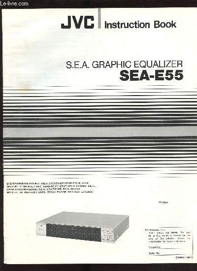 NOTICE : JVC INSTRUCTION BOOK / S.E.A. GRAPHIC EQUALIZER SEA-E55