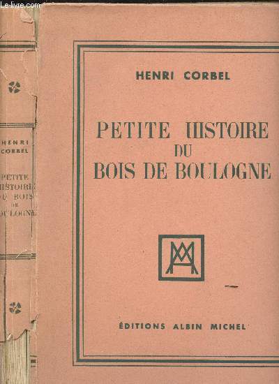 PETITE HISTOIRE DU BOIS DE BOULOGNE