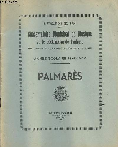 DISTRIBUTION DES PRIX AUX ELEVES DU CONSERVATOIRE MUNICIPAL DE MUSIQUE ET DE DECLAMATION DE TOULOUSE