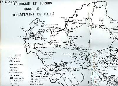 TOURISME ET LOISIRS DANS LE DEPARTEMENT DE L AUBE