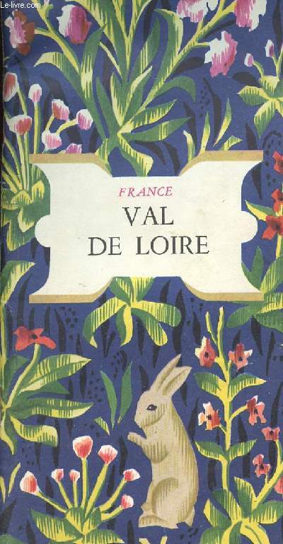 Programme / FRANCE - VAL DE LOIRE