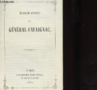 BIOGRAPHIE DU GENERAL CAVAIGNAC