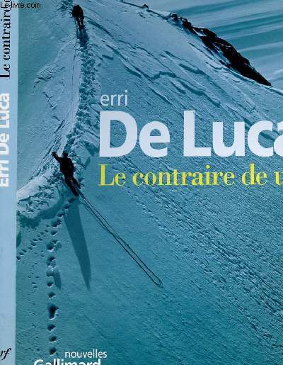 LE CONTRAIRE DE UN