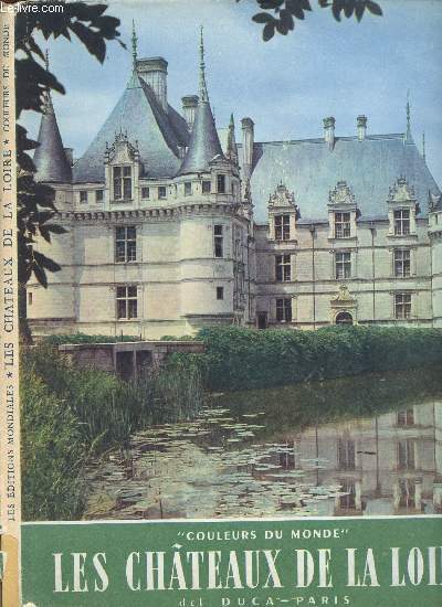 LES CHATEAUX DE LA LOIRE