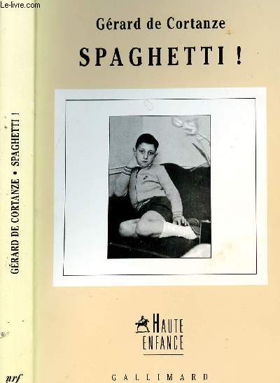 SPAGHETTI !- COLLECTION HAUTE ENFANCE DIRIGEE PAR COLLINE FAURE POIREE