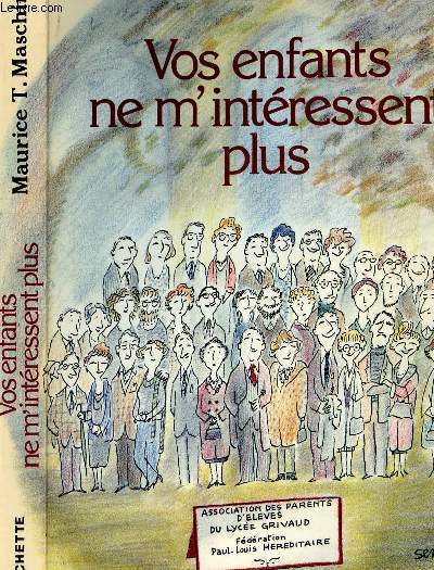 VOS ENFANTS NE M INTERESSENT PLUS - COLLECTION 